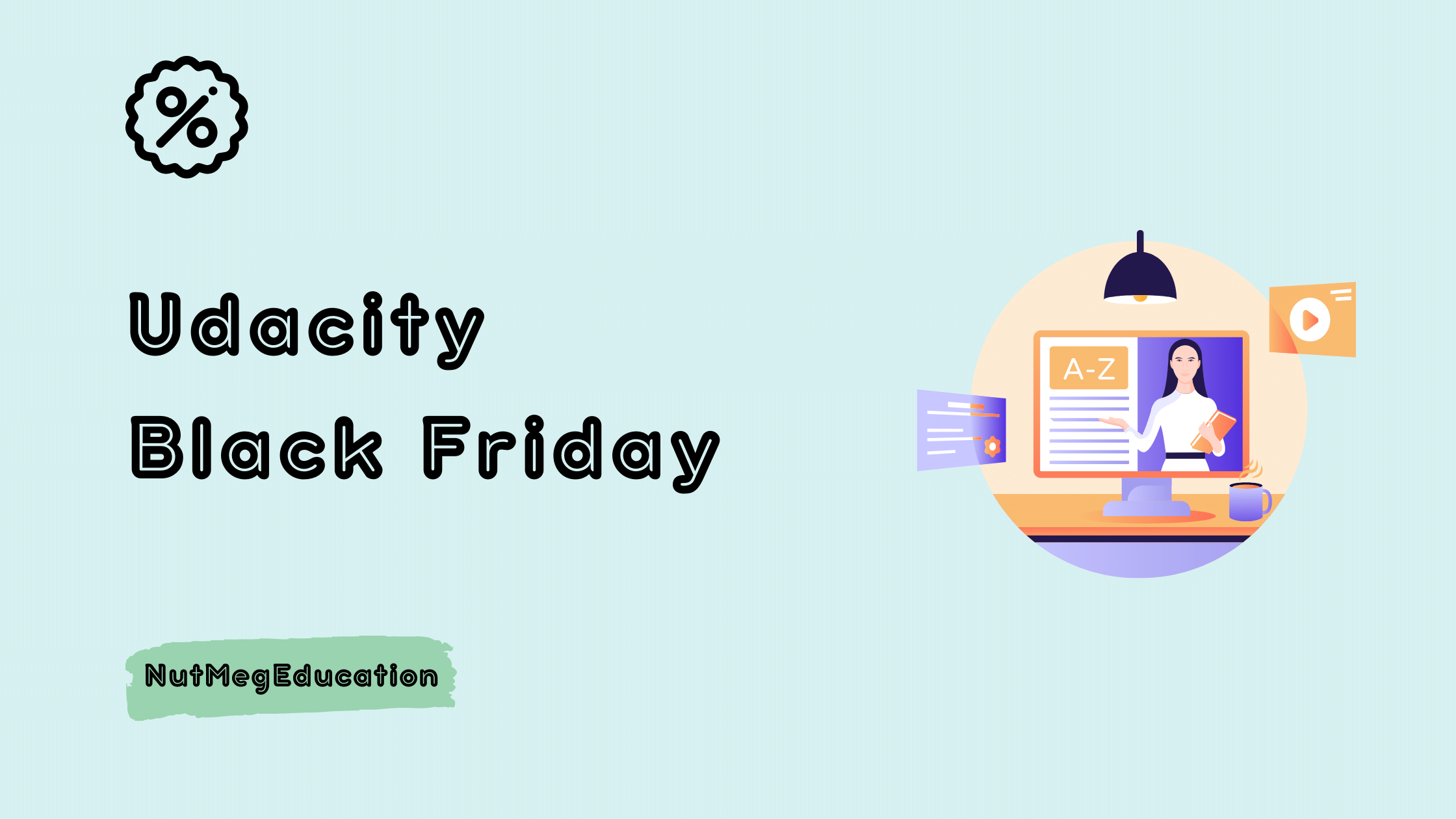 Udacity Black Friday- NutMegEducation