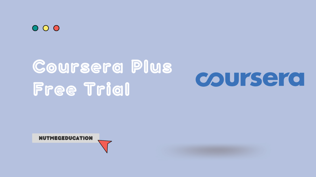 Coursera Plus Free Trial (2024) — Get 7 Days Free