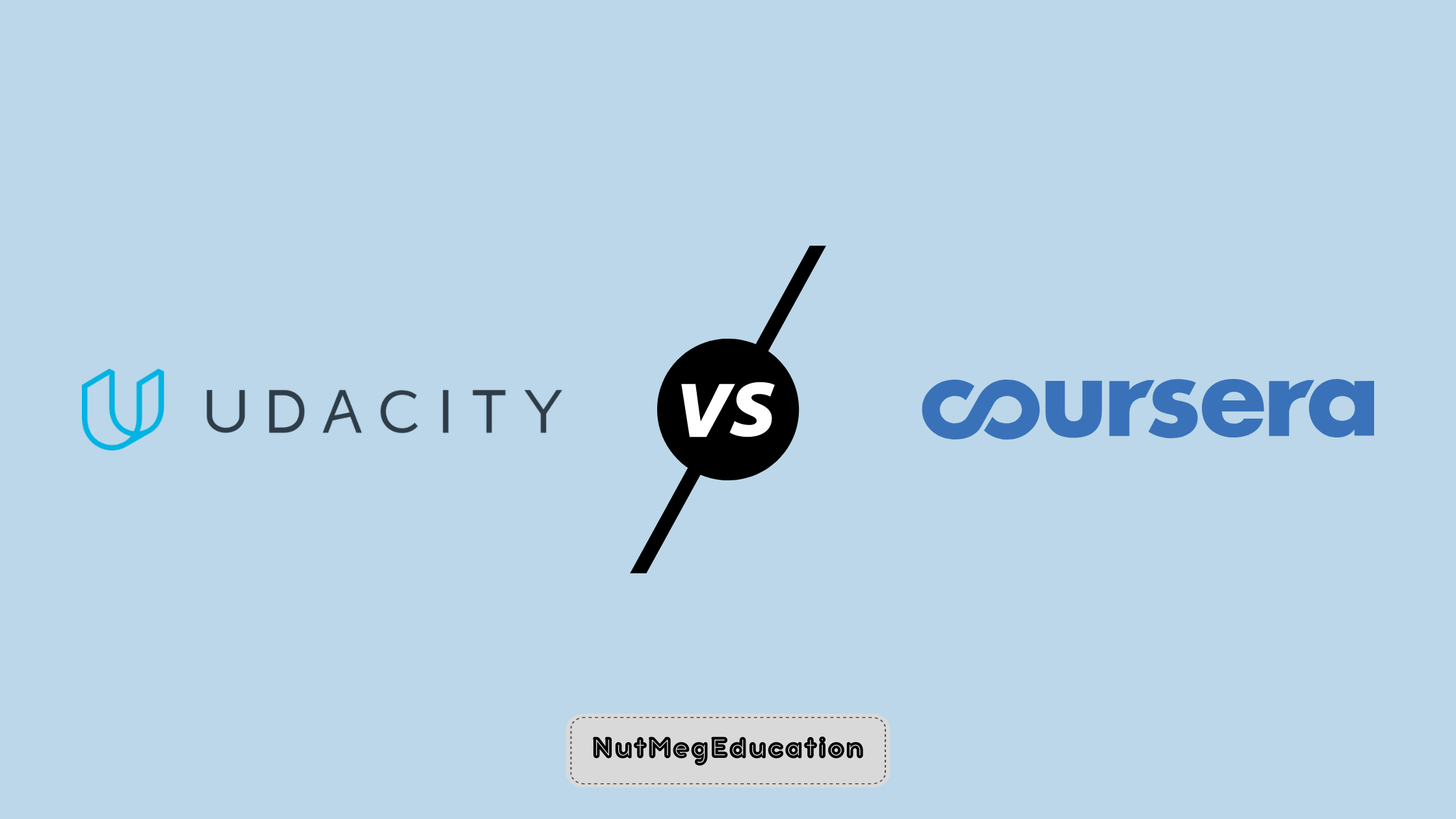 Udacity vs Coursera - NutMegEducation