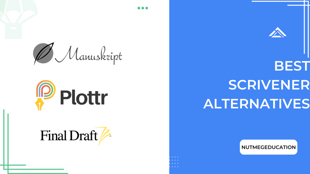 11+ Best Scrivener Alternatives For 2024 (Top Picks)