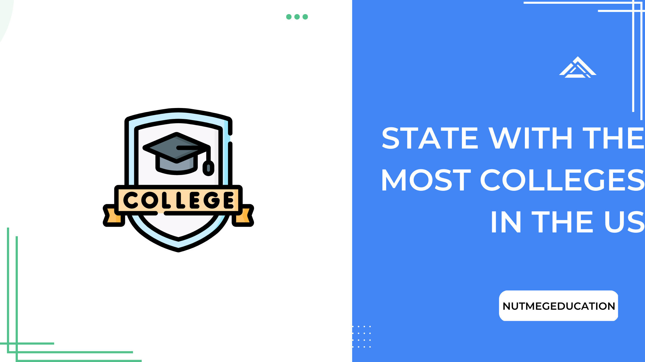 State With The Most Colleges - NutMegEducation