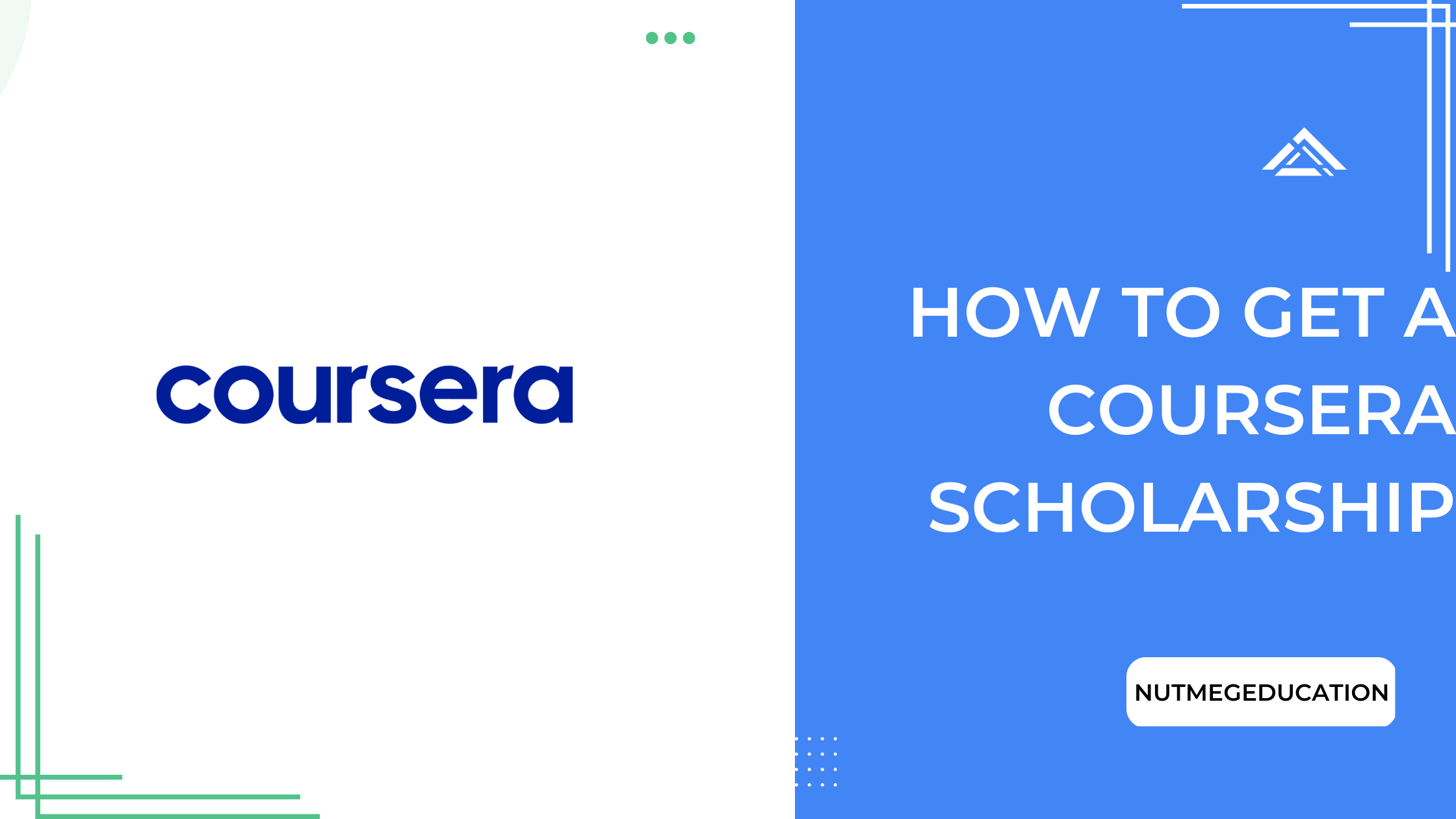 How To Get A Coursera Scholarship - NutMegEducation