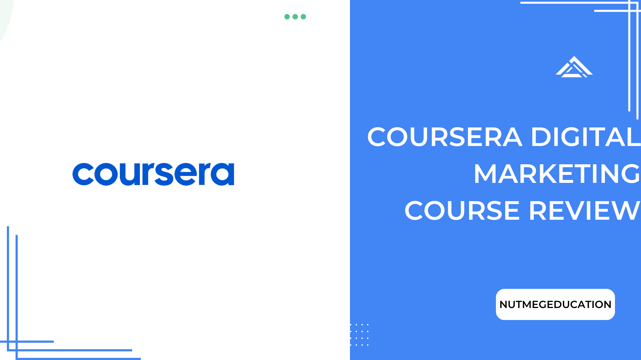 Coursera Digital Marketing Course Review - NutMegEducation